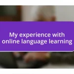 My experience with online language learning