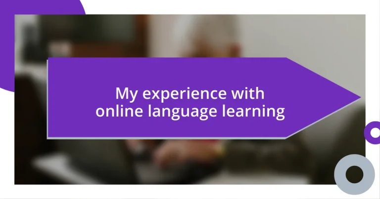 My experience with online language learning