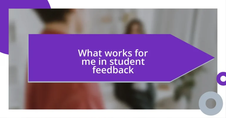 What works for me in student feedback